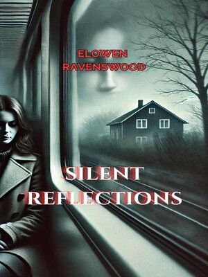 cover image of Silent Reflections